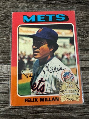 Topps Heritage Th Anniversary Buyback Felix Millan Ebay