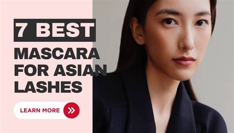 The 7 Best Mascara For Asian Lashes Lets Celebrate