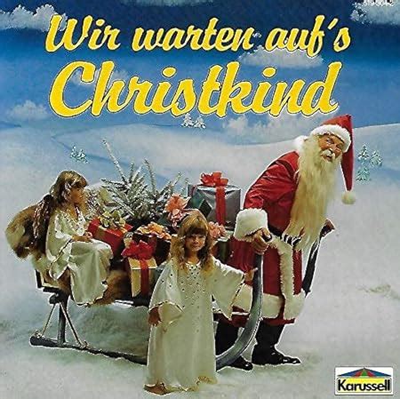 Wir Warten Auf S Christkind Various Amazon De Musik