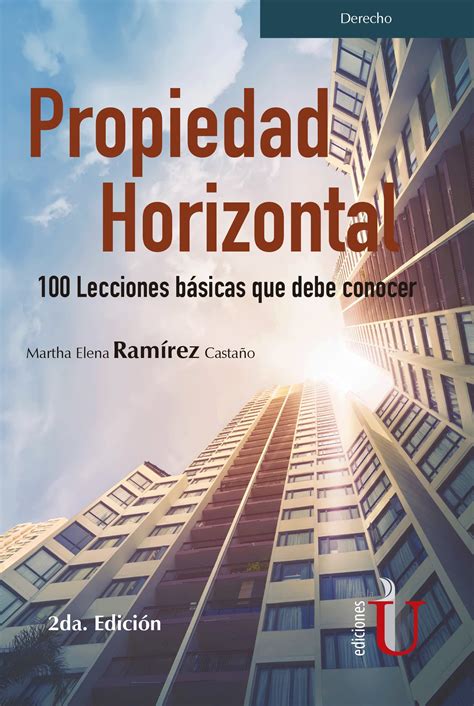 Propiedad horizontal 100 lecciones básicas que debe conocer 2ª