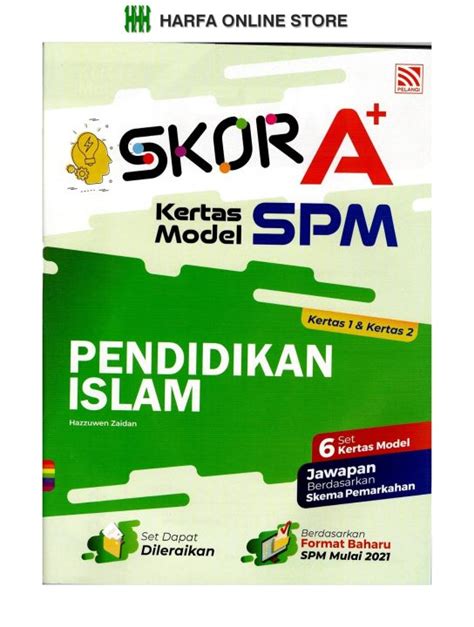 Buku Latihan Skor A Kertas Model SPM Pendidikan Islam Kertas 1