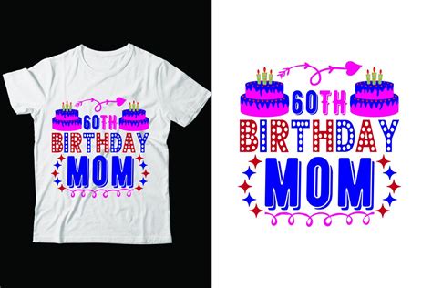 60th Birthday Mom Graphic by DESIGN STORE24 · Creative Fabrica