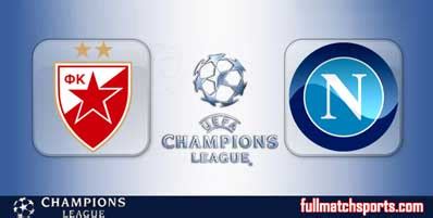 Crvena Zvezda Vs Napoli Full Match Ucl Fullmatchsports