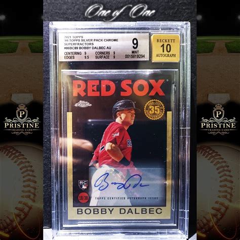 Bobby Dalbec Topps Chrome Superfractor Auto Rc Rookie Bgs