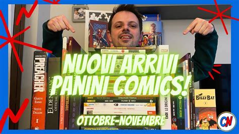 Nuovi Arrivi Dagli Uffici Stampa Di Panini Comics Con Alcune Delle