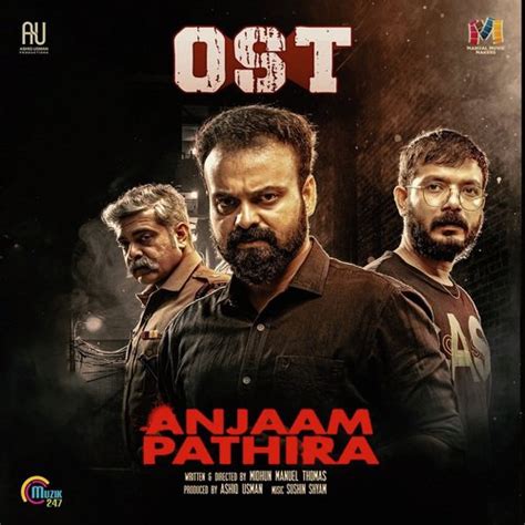 Anjaam Pathiraa Songs Download 2020 | Anjaam Pathiraa Mp3 Songs Malayalam Movie