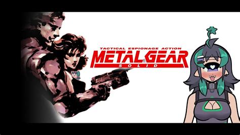 Twitch Livestream [2 9 24] Metal Gear Solid Part 1 Youtube