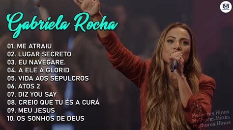 GABRIELA ROCHA ME ATRAIU LUGAR SECRETO TOP 15 OS MELHORES