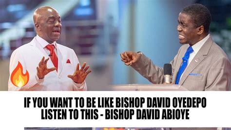 IF YOU WANT TO BE LIKE BISHOP DAVID OYEDEPO LISTEN TO THIS BISHOP