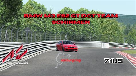 Bmw M E Gt Dct Team Schirmer Nurburgring Tourist