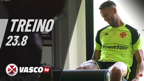 TREINO 23 8 VASCOTV YouTube