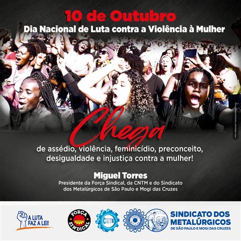 De Outubro Dia Nacional De Luta Contra A Viol Ncia Mulher Cntm