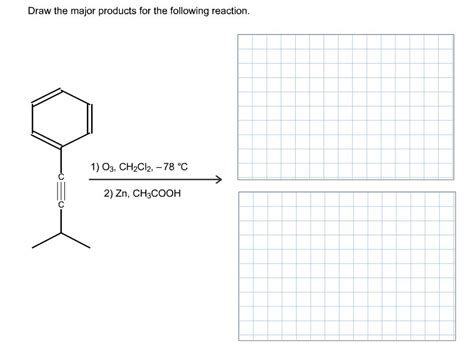 Draw The Major Product Of The Following Reaction