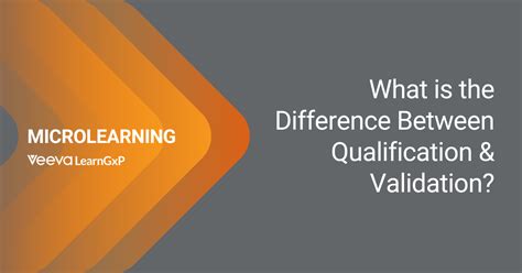 What Is The Difference Between Qualification And Validation LearnGxP