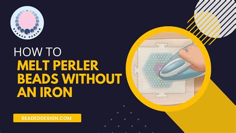 How To Melt Perler Beads Without An Iron Beaded Design