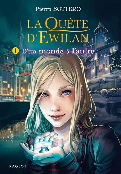 La quête d Ewilan T1 D un monde à l autre hachette fr