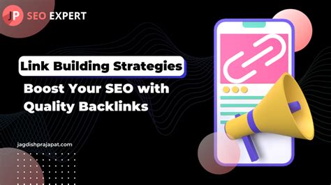 Link Building Strategies Boost Your SEO With Quality Backlinks