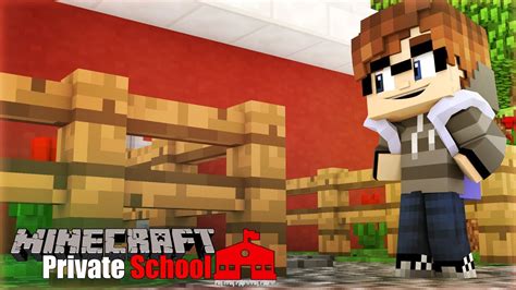 New School Minecraft Private School S1 Ep1 Minecraft Roleplay