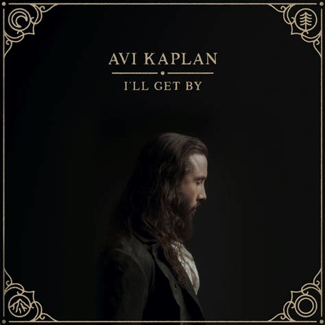 Avi Kaplan Change On The Rise Lyrics Genius Lyrics