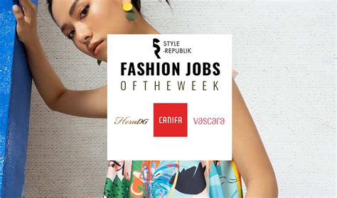 Fashion Jobs of the Week Việc làm thời trang tại HeraDG Canifa và