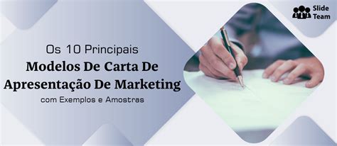 Os 10 principais modelos de carta de apresentação de marketing