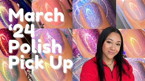 MARCH 2024 Polish Pick Up Theme Slumber Party Live Swatches