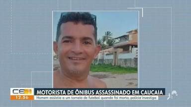 Cetv Edi O Fortaleza Motorista De Nibus Assassinado Em