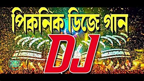 New Bangla Dj Gan Dj Sajim And Picnic Dj Gan Foryou Rcf Sr