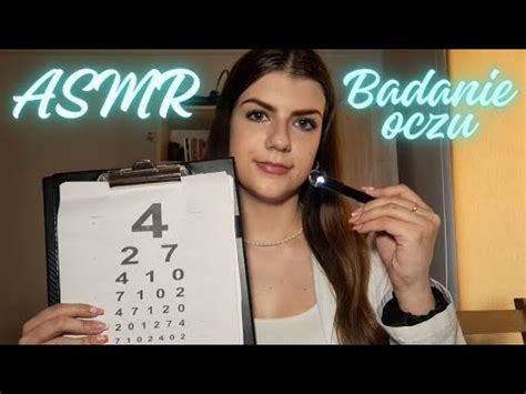 Asmr Po Polsku Badanie Oczu Roleplay Eye Exam Youtube