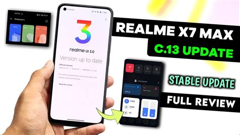 Realme X7 Max C 13 New Update Realme X7 Max C 13 Update Full Review