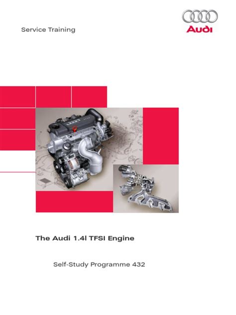 Service Training The Audi 1 4l Tfsi Engine Pdf Internal Combustion Engine Piston