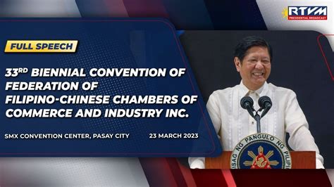 Rd Biennial Convention Of Federation Of Filipino Chinese Chambers Of