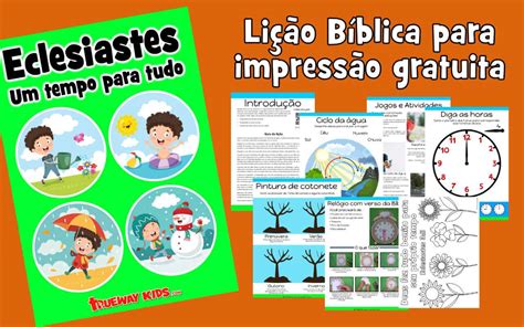 Eclesiastes lição da bíblia para criança Trueway Kids