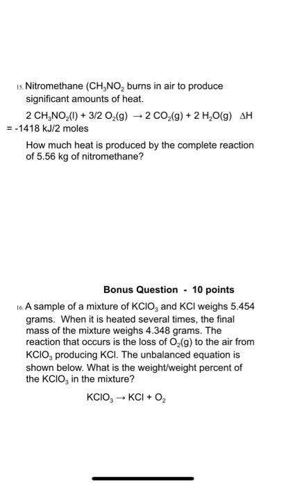 Solved 15 Nitromethane CH NO Burns In Air To Produce Chegg