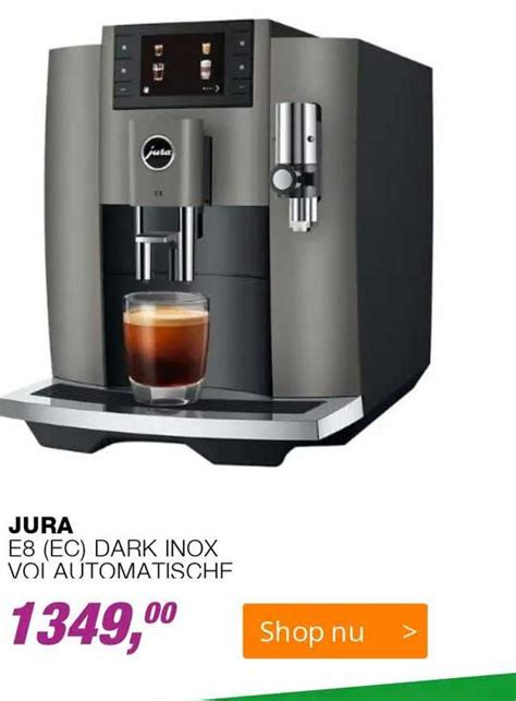 Jura E8 Dark Inox Voi Automatischf Aanbieding Bij EP 1Folders Nl