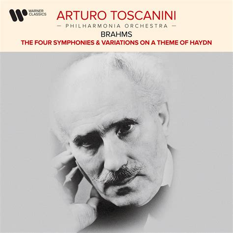 Apple Music 上Arturo Toscanini 英国爱乐乐团的专辑Brahms The Four Symphonies