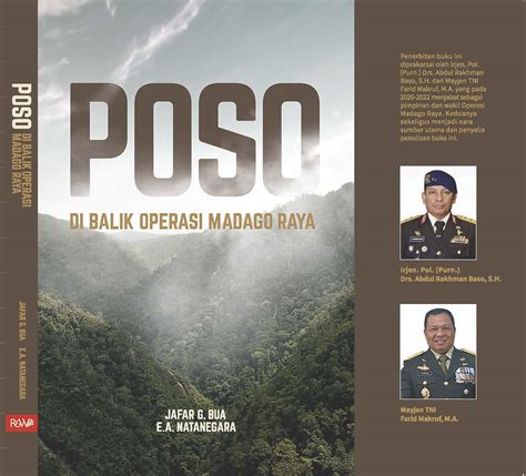 Kisah Heroik Kerja Sama Tni Polri Dalam Buku Poso Di Balik Operasi