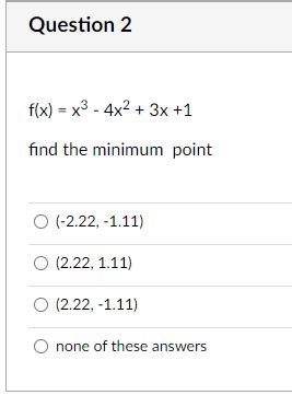 Answered f x x³ 4x² 3x 1 find the minimum bartleby