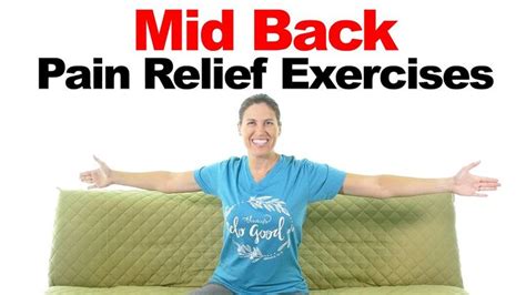 Top 3 Mid Back Pain Relief Exercises | Mid back pain, Middle back pain ...