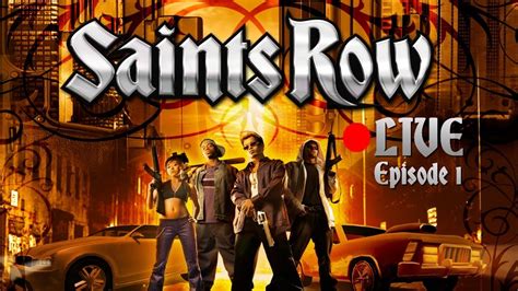 Saints Row Let S Play Live Episode 1 YouTube