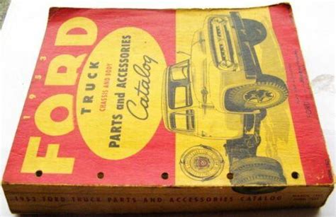 1953 FORD Truck Chassis And Body Parts and Accessories Catalog ...