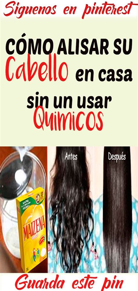 Productos Naturales Para Alisar El Cabello En Casa