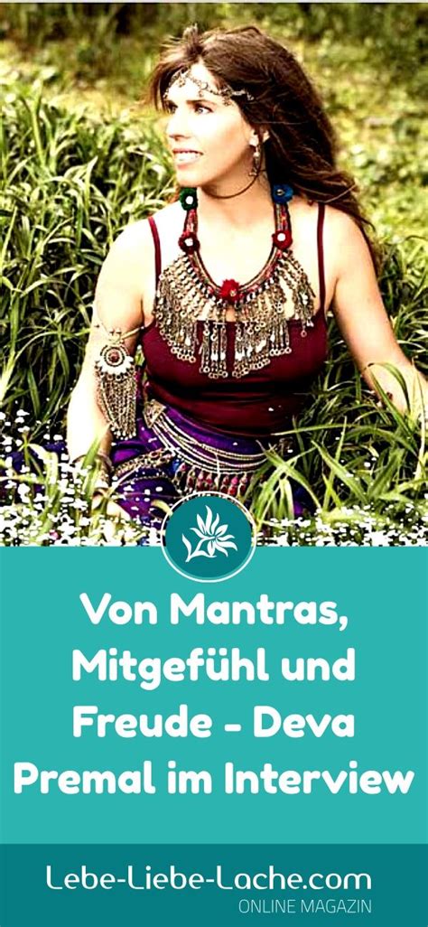 Von Mantras Mitgefühl und Freude Deva Premal im Interview Deva