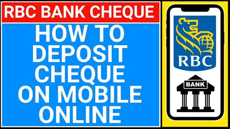 How To Deposit Cheque In Rbc Bank App Royal Bank Of Canada Youtube