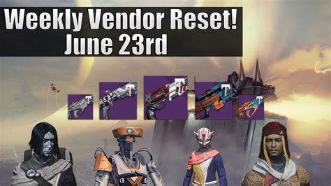 Destiny Weekly Vendor Reset Best Vendor Weapons This Week Th June