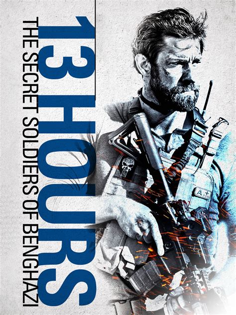 Prime Video: 13 Hours: The Secret Soldiers of Benghazi