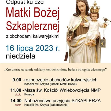 Odpust Ku Czci Matki Bo Ej Szkaplerznej