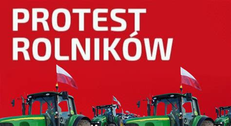 Protest rolników Kto i dlaczego go organizuje