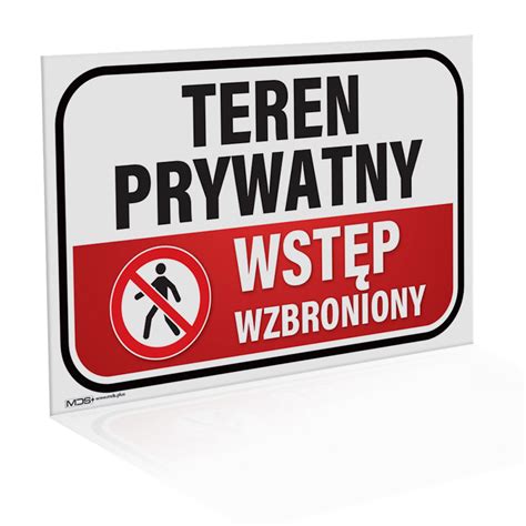 Tabliczka Teren Prywatny Wst P Wzbroniony X Cm Por Wnaj Ceny