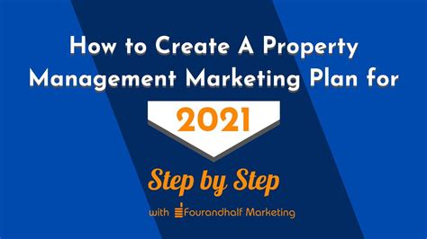 How To Create A Property Management Marketing Plan For 2021 Step By